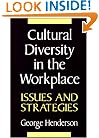 Cultural Diversity in the Workplace: Issues and Strategies
