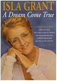 Isla Grant - a Dream Come True [DVD]