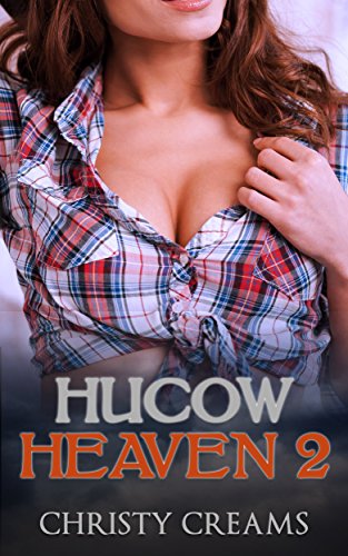 Hucow Heaven 2