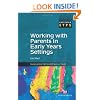 Working with Parents in Early Years Settings (Achieving EYPS)
