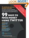 99 Ways To Make Money Using Twitter