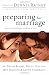 Preparing for Marriage: Discover God's Plan for a Lifetime of Love