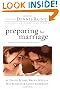 Preparing for Marriage: Discover God's Plan for a Lifetime of Love