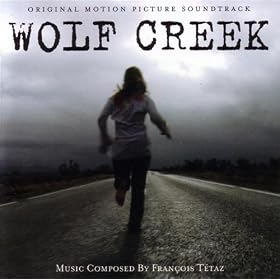 Wolf Creek - Original Motion Picture Soundtrack
