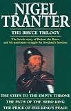 The Bruce Trilogy: A Superb Trilogy About Scotlands Greatest Hero (Coronet Books)