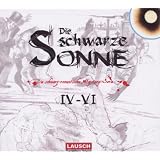 Die Schwarze Sonne 4-6 (Ltd.Bvon "die Schwarze Sonne"