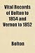 Vital Records of Bolton to 1854 and Vernon to 1852