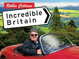 Robbie Coltrane : Incredible Britain : Episode 2 (Season 1, Episode 2)