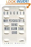 Cracked: Why Psychiatry is Doing More...