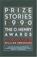 Prize Stories 1990: The O. Henry Awards (Prize Stories (O Henry Awards))