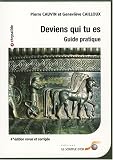 Deviens qui tu es