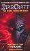 StarCraft: Dark Templar--Twilight (Starcraft: Twilight) (Bk. 3)