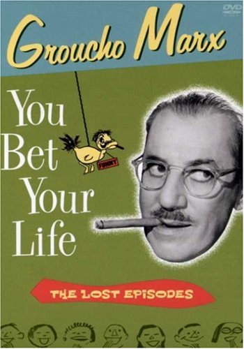 You Bet Your Life - The Lost Episodes