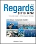 Regards sur la Terre 2011: Oc�ans : la nouvelle fronti�re