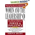 Women and the Leadership Q: Revealing the Four Paths to Influence and Power