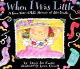[(When I Was Little: A Four-Year-Old's Memoir of Her Youth )] [Author: Jamie Lee Curtis] [Sep-1995]