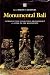 Monumental Bali: Introduction to Balinese Archeology & Guide to the Monuments by A. J. Bernet Kempers
