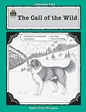A Guide for Using The Call of the Wild in the Classroom
