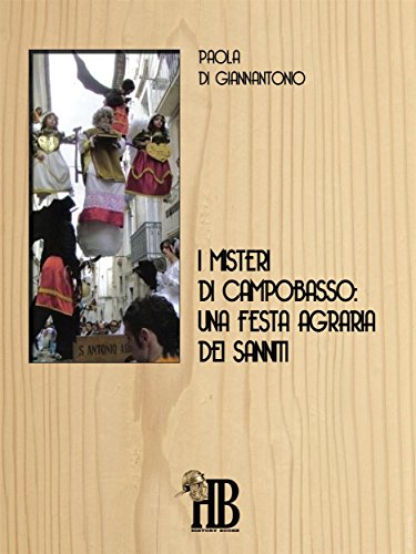 I misteri di Campobasso (History Books) (Italian Edition)