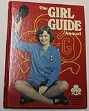 The Girl Guide annual. [1979]