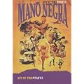 Mano Negra : Out of time - Part 2