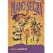 Mano Negra : Out of time - Part 2