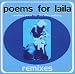 Anklicken zum Vergrößeren: Poems for Laila - Another Poem..(Remixes) (Audio CD)