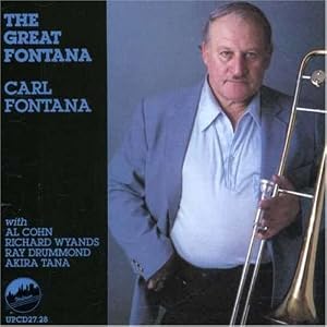 The Great Fontana by Carl Fontana (Audio CD - 1995)