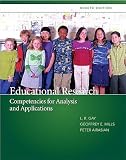 Educational Research: Competencies for Analysis and Applications [With Access Code]   [EDUCATIONAL RESEARCH 9/E] [Hardcover]