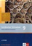 Lambacher Schweizer - Ausgabe Nordrhein-Westfalen - Neubearbeitung: Lambacher Schweizer - Neubearbeitung - Sch&uuml;lerbuch mit CD-ROM 9 - Schuljahr - Ausgabe f&uuml;r Nordrhein-Westfalen - Thomas J&ouml;rgens, Thorsten J&uuml;rgensen-Engl, Wolfgang Riemer