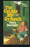 The Cat Ate My Gymsuit