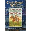 Charlie Siringo's West: An Interpretive Biography