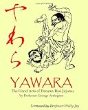 Yawara: The Hand Arts of Danzan-Ryu Jujutsu