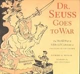 Dr. Seuss Goes to War