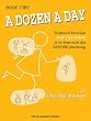 A Dozen A Day, Book Two