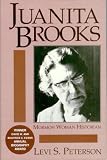 Juanita Brooks: Mormon Woman Historian (Utah Centennial Series)