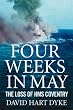 Four Weeks in May: The Loss of "HMS Coventry"