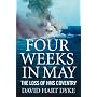 Four Weeks in May: The Loss of "HMS Coventry"