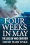 Four Weeks in May: The Loss of 