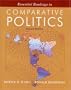 Essential Readings in Comparative Politics (Second Edition)