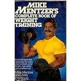 Mike Mentzer's Complete Book of Weight Training