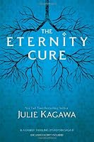 The Eternity Cure (Blood of Eden)