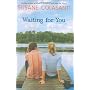 Waiting For You by Susane Colasanti
