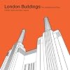 London Buildings: An Architectural Tour