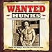 Wanted: Hunks 2015 Wall Calendar