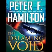 The Dreaming Void: Void Trilogy, Book 1 | [Peter F. Hamilton]