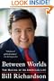 Between Worlds: The Making of an American Life