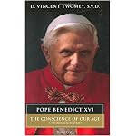 Pope Benedict XVI: The Conscience of Our Age book cover