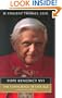 Pope Benedict XVI: The Conscience of Our Age: A Theological Portrait