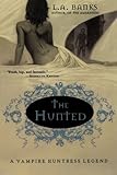 The Hunted (Vampire Huntress Legends)